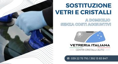  offerta sostituzione vetri auto e cristalli auto danneggiati a domicilio