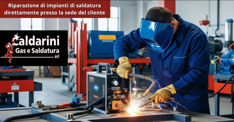 riparazione impianti di saldatura direttamente presso la sede del cliente