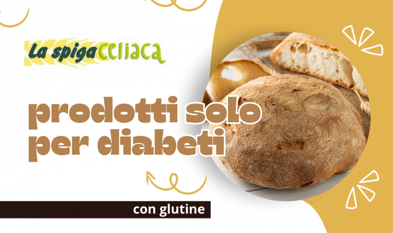 Prodotti solo per diabetici con glutine