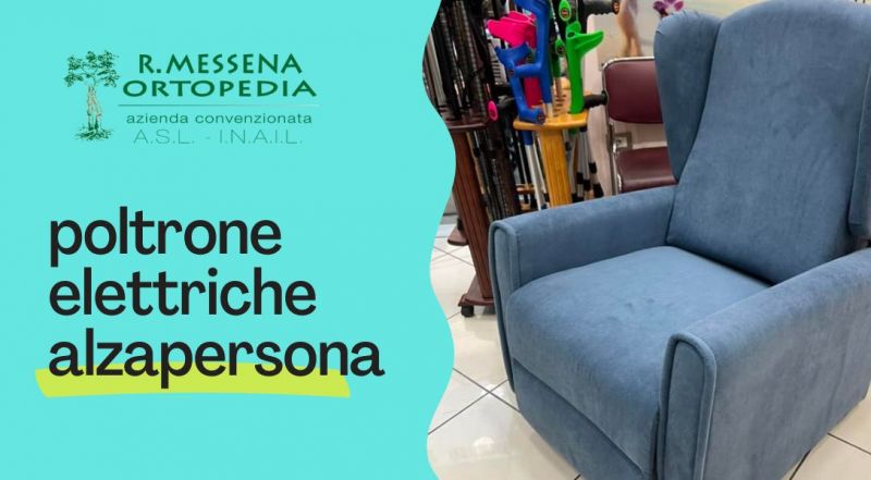 Poltrone elettriche alzapersona a Mugnano di Napoli