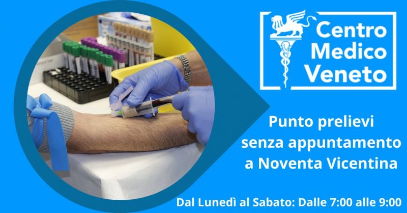 Punto prelievi senza appuntamento a Noventa Vicentina