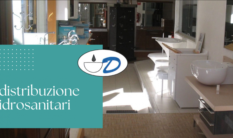 Distribuzione ingrosso e al pubblico di idrosanitari nella Lunigiana