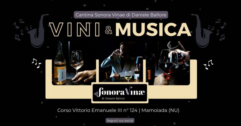 Degustazioni guidate ed eventi enomusicali a Mamoiada