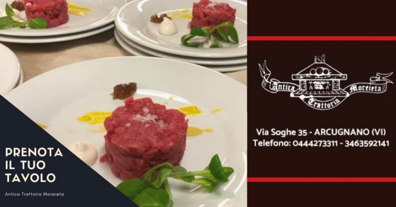 ANTICA TRATTORIA MOREIETA - Trova migliore LOCATION COLLI BERICI con prenotazione tavolo online