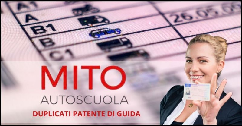 occasione duplicato patente e rinnovo patente guida Trieste - AUTOSCUOLA MITO