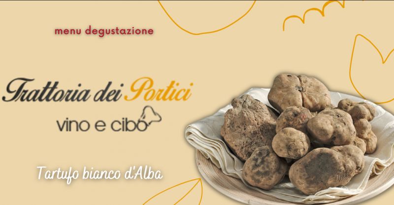 Offerta degustazione menu tartufo bianco Alba Bergamo - trova ristorante tartufo bianco Clusone