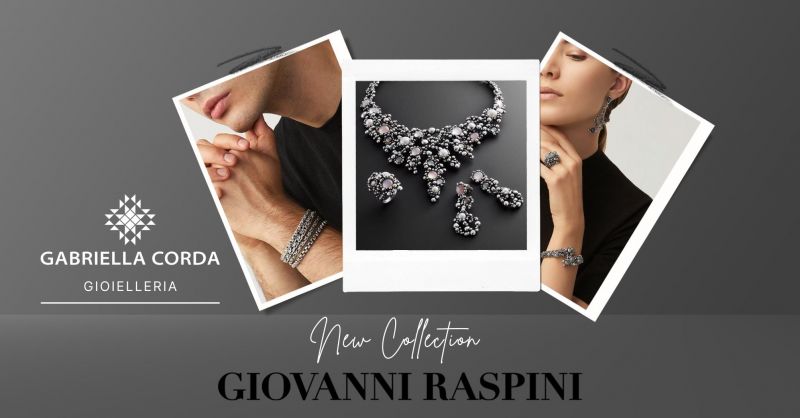 offerta nuove collezioni in argento Giovanni Raspini gioielli Furtei