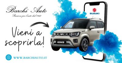 offerta trova concessionario nuova suzuki ignis suv ultracompatto