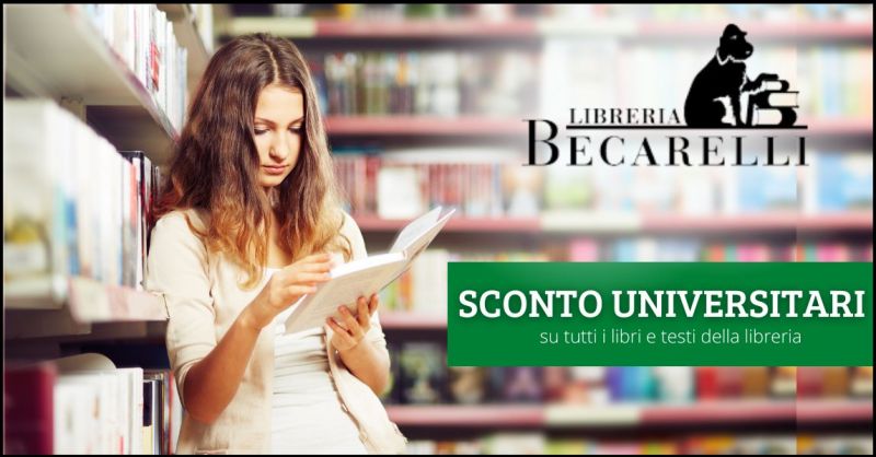  offerta e sconti universitari su libri e testi - LIBRERIA BECARELLI
