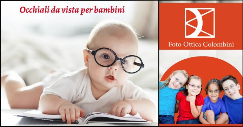 promozione occhiali da vista bambini Siena - OTTICA COLOMBINI