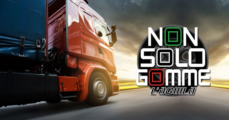 Offerta Pneumatici per autocarri l'Aquila - Occasione Pneumatici Per Camion l'Aquila