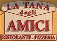 LA TANA DEGLI AMICI