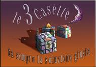 Le tre casette
